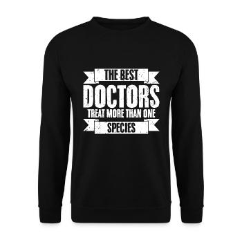 Cool The Best Doctors Treat More Than One Species - Unisex Pullover - Schwarz - Vorne - Alina (178cm) & Michal (187cm)