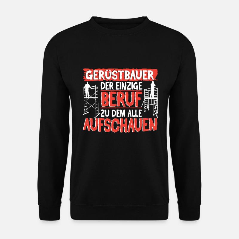Gerüstbauer Gerüstbau - Unisex Pullover - Schwarz