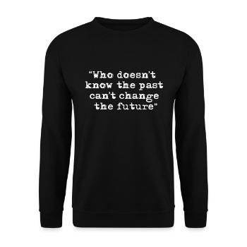 L'histoire est importante - Sweat-shirt Unisexe - noir - Devant - Alina (178cm) & Michal (187cm)