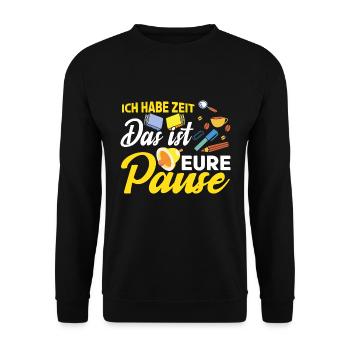 Lehrer Klassenlehrer Das ist eure Pause - Unisex Pullover - Schwarz - Vorne - Alina (178cm) & Michal (187cm)