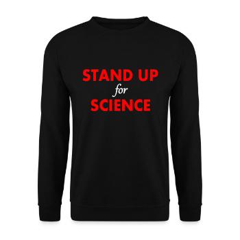 stand up for science - Unisex Sweatshirt - black - Front - Alina (178cm) & Michal (187cm)