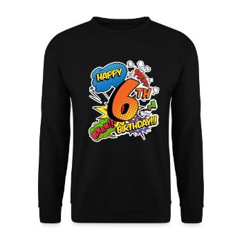6. Geburtstag Junge Comic-Stil Superhelden - Unisex Pullover - Schwarz - Vorne - Alina (178cm) & Michal (187cm)