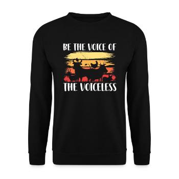 Be The Voice Of The Voiceless Vegan Plant-Based - Unisex Sweatshirt - black - Front - Alina (178cm) & Michal (187cm)