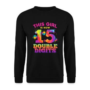 Dieses Mädchen Ist Jetzt 15 Double Digits 15. - Unisex Pullover - Schwarz - Vorne - Alina (178cm) & Michal (187cm)
