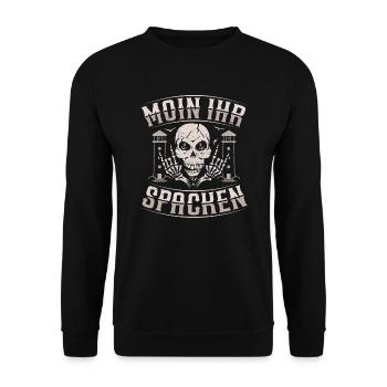 Moin ihr Spacken - Digga Spruch Meer Norddeutsch - Unisex Pullover - Schwarz - Vorne - Alina (178cm) & Michal (187cm)