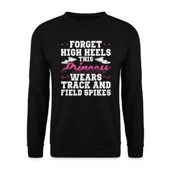 Vergessen Sie High Heels Diese Prinzessin Trägt - Unisex Pullover - Schwarz - Vorne - Alina (178cm) & Michal (187cm)