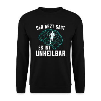 Läufer Marathon Bekleidung Der Arzt sagt es ist - Unisex Pullover - Schwarz - Vorne - Alina (178cm) & Michal (187cm)