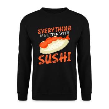 Alles Ist Besser Mit Sushi-liebhaber Japan - Unisex Pullover - Schwarz - Vorne - Alina (178cm) & Michal (187cm)