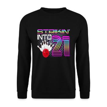 Frapper dans 21 Bowling Bowler 21e anniversaire - Sweat-shirt Unisexe - noir - Devant - Alina (178cm) & Michal (187cm)