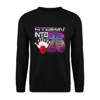 Striking Into 26 Bowling Bowler 26. Geburtstag - Unisex Pullover - Schwarz - Vorne - Alina (178cm) & Michal (187cm)