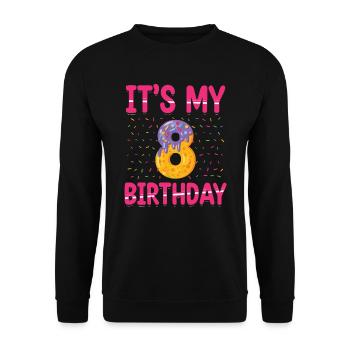 It's My 8th Birthday | Sprinkles Theme | - Unisex Sweatshirt - black - Front - Alina (178cm) & Michal (187cm)