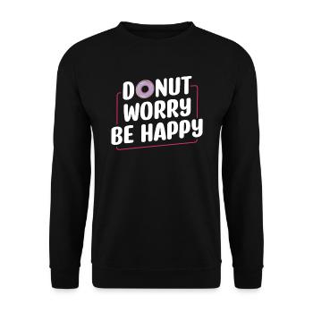 Donut Worry Be Happy | Donut Lover Tshirt | Drôle - Sweat-shirt Unisexe - noir - Devant - Alina (178cm) & Michal (187cm)