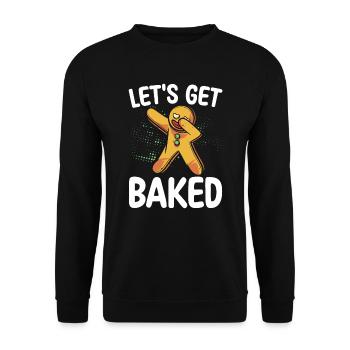 Let's Get Baked | Baker Shirt | Bake Tshirt | - Unisex Sweatshirt - black - Front - Alina (178cm) & Michal (187cm)