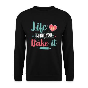 Life Is What You Bake | Baker Shirt - Unisex Sweatshirt - black - Front - Alina (178cm) & Michal (187cm)