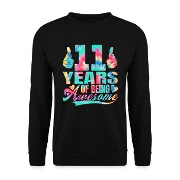 11th birthday or anniversary 11 years of being - Unisex Sweatshirt - black - Front - Alina (178cm) & Michal (187cm)