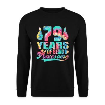 79th birthday or anniversary 79 years of being - Unisex Sweatshirt - black - Front - Alina (178cm) & Michal (187cm)