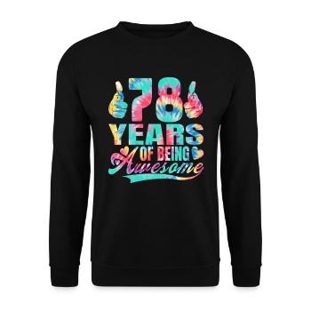 78th birthday or anniversary 78 years of being - Unisex Sweatshirt - black - Front - Alina (178cm) & Michal (187cm)