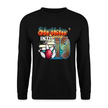 Strikin' Into 19 Bowling Bowler 19. Geburtstag - Unisex Pullover - Schwarz - Vorne - Alina (178cm) & Michal (187cm)