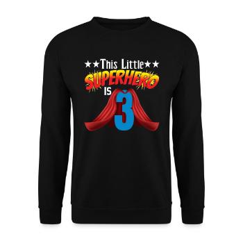 Ce petit super-héros a 3 ans - Sweat-shirt Unisexe - noir - Devant - Alina (178cm) & Michal (187cm)