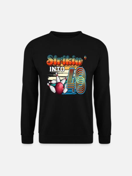 Strikin' Into 48 Bowling Bowler 48. Geburtstag - Unisex Pullover - Schwarz