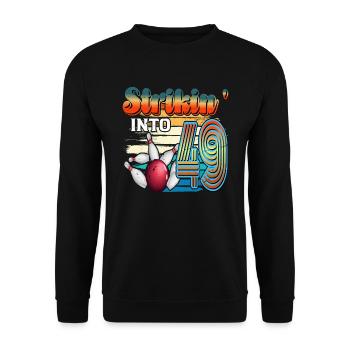 Strikin' Into 49 Bowling Bowler Celebration for the 49th anniversary of the 49th century. - Unisex Sweatshirt - black - Front - Alina (178cm) & Michal (187cm)