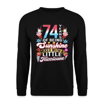 74 years of sunshine mixed with a small - Unisex Sweatshirt - black - Front - Alina (178cm) & Michal (187cm)
