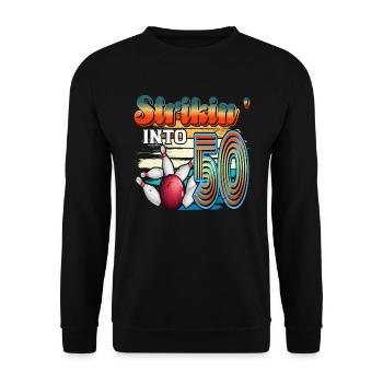 Strikin' Into 50 Bowling Bowler Feier Zum 50. - Unisex Pullover - Schwarz - Vorne - Alina (178cm) & Michal (187cm)