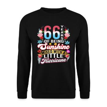 66 years of sunshine mixed with a small - Unisex Sweatshirt - black - Front - Alina (178cm) & Michal (187cm)