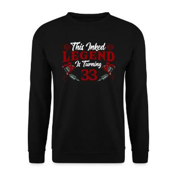This Ink Legend Will Be 33 Awesome 33rd Birthday - Unisex Sweatshirt - black - Front - Alina (178cm) & Michal (187cm)