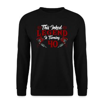 This Ink Legend Turns 40 Fantastic 40. - Unisex Sweatshirt - black - Front - Alina (178cm) & Michal (187cm)