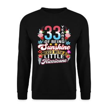 33 Jahre Sonnenschein, Gemischt Mit Einem Kleinen - Unisex Pullover - Schwarz - Vorne - Alina (178cm) & Michal (187cm)