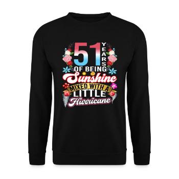 51 years of sunshine mixed with a small - Unisex Sweatshirt - black - Front - Alina (178cm) & Michal (187cm)