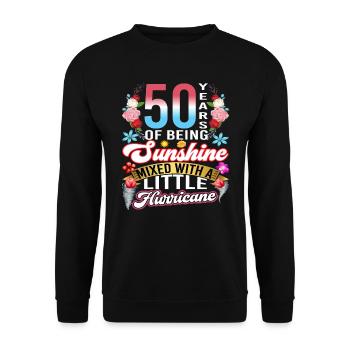50 years of sunshine mixed with a small - Unisex Sweatshirt - black - Front - Alina (178cm) & Michal (187cm)