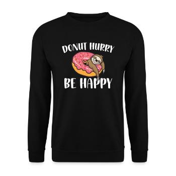 Donut Hurry Be Happy Sloth Lover | Donut Lover - Unisex Sweatshirt - black - Front - Alina (178cm) & Michal (187cm)