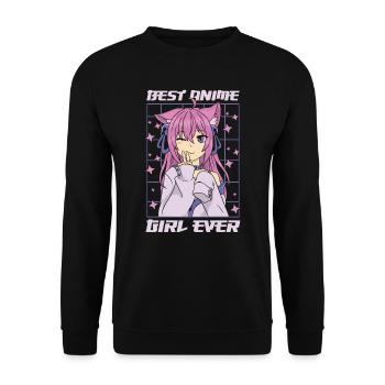 Best Anime Girl Ever | Anime Lover | Otaku Shirt - Unisex Sweatshirt - black - Front - Alina (178cm) & Michal (187cm)