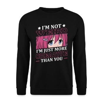 Pas étrange, je suis juste plus créatif | - Sweat-shirt Unisexe - noir - Devant - Alina (178cm) & Michal (187cm)
