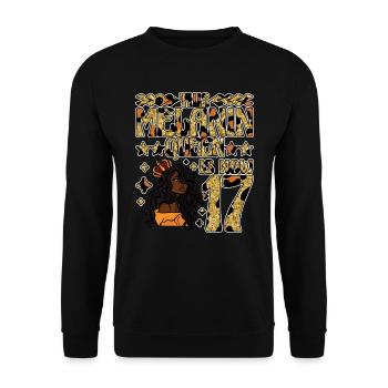 Cette reine de mélanine a maintenant 17 ans de noir - Sweat-shirt Unisexe - noir - Devant - Alina (178cm) & Michal (187cm)
