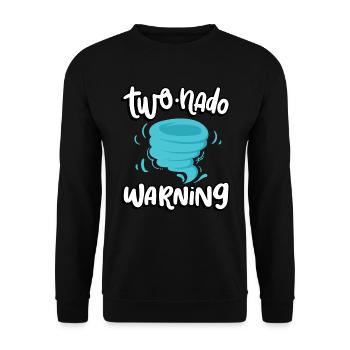 Two-nado warning 2nd birthday | Tornado - Unisex Sweatshirt - black - Front - Alina (178cm) & Michal (187cm)