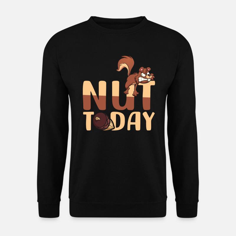 Nuss Today | Squirrel joke | Fun - Unisex Sweatshirt - black