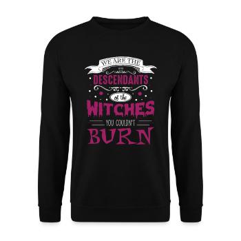 Descendants Of The Witches You Couldn't Burn - Unisex Sweatshirt - black - Front - Alina (178cm) & Michal (187cm)