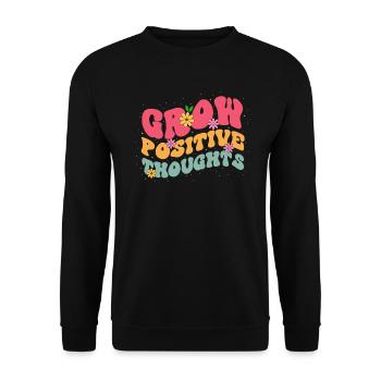 Grow Positive Thoughts Bloom Flower Theme - Unisex Sweatshirt - black - Front - Alina (178cm) & Michal (187cm)