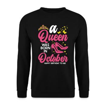 A queen was born in October all the best - Unisex Sweatshirt - black - Front - Alina (178cm) & Michal (187cm)
