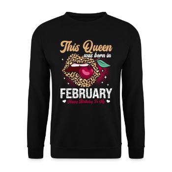 This queen was born in February happy - Unisex Sweatshirt - black - Front - Alina (178cm) & Michal (187cm)