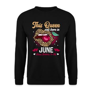 This queen was born in June happy - Unisex Sweatshirt - black - Front - Alina (178cm) & Michal (187cm)
