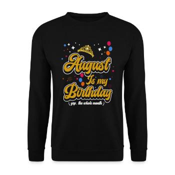 Août est mon anniversaire. La célébration de l' - Sweat-shirt Unisexe - noir - Devant - Alina (178cm) & Michal (187cm)
