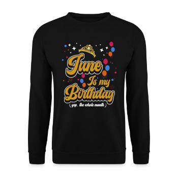 Juin est mon anniversaire. La célébration de l' - Sweat-shirt Unisexe - noir - Devant - Alina (178cm) & Michal (187cm)