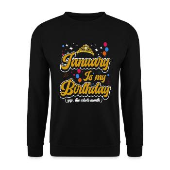 Janvier est mon anniversaire. La célébration de l' - Sweat-shirt Unisexe - noir - Devant - Alina (178cm) & Michal (187cm)