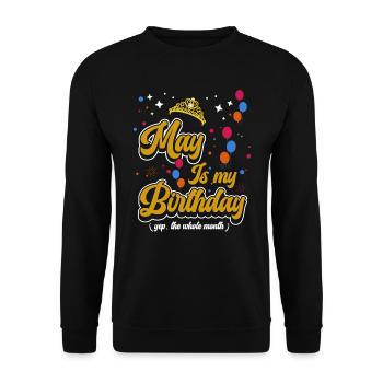 Mai est mon anniversaire, oui. Tout le mois - Sweat-shirt Unisexe - noir - Devant - Alina (178cm) & Michal (187cm)
