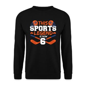This sports legend is now 6, hockey game 6. - Unisex Sweatshirt - black - Front - Alina (178cm) & Michal (187cm)