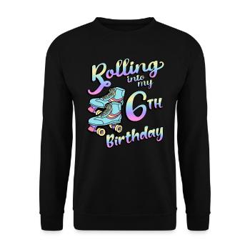 Rolling Into My 6th Birthday Quad Skater - Unisex Pullover - Schwarz - Vorne - Alina (178cm) & Michal (187cm)